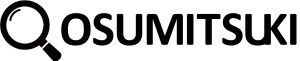 OSUMITSUKI（オスミツキ）